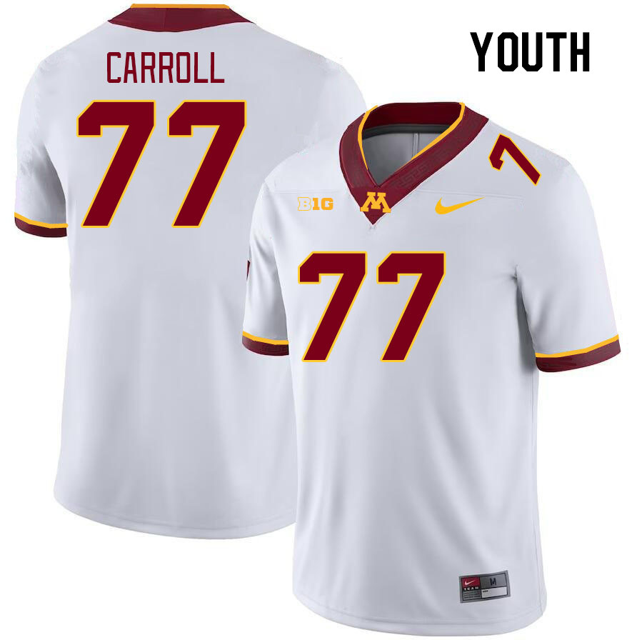 Youth #77 Quinn Carroll Minnesota Golden Gophers College Football Jerseys Stitched-White - Click Image to Close